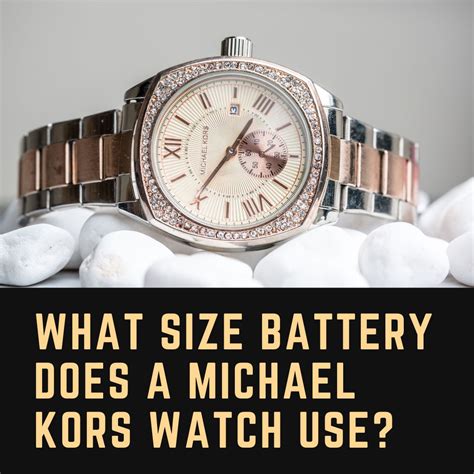 Michael Kors Watch Batteries: A Comprehensive Guide